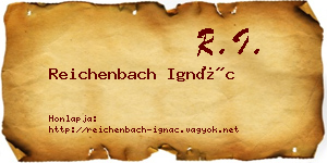 Reichenbach Ignác névjegykártya